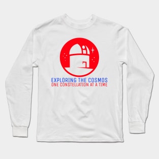 Exploring the Cosmos, One Constellation at a Time Astronomy Lover Long Sleeve T-Shirt